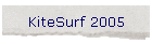 KiteSurf 2005