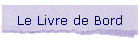 Le Livre de Bord