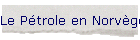 Le Ptrole en Norvge